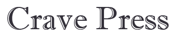 Crave Press.  The One-Stop Solution For Serious Authors-The One-Stop Solution For Serious Authors